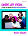 Content Area Reading: Teaching and Learning for College and Career Readiness, Pearson eText with Loose-Leaf Version -- Access Card Package / Edition 2