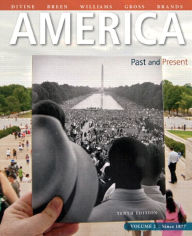 America Past and Present, Volume 2, Black & White Plus NEW MyHistoryLab with Pearson eText -- Access Card Package / Edition 10