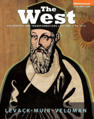 The West: Encounters and Transformations, Volume 1: To 1715, Black & White Plus NEW MyHistoryLab with eText -- Access Card Package / Edition 4