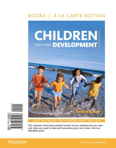 Children and Their Development, Books a la Carte Edition / Edition 7