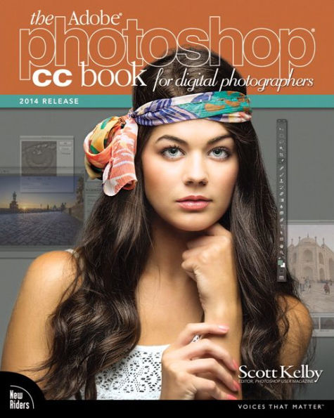 The Adobe Photoshop CC Book for Digital Photographers (2014 release)
