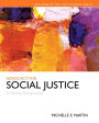 Advocacy for Social Justice: A Global Perspective with Enhanced Pearson eText -- Access Card Package / Edition 1
