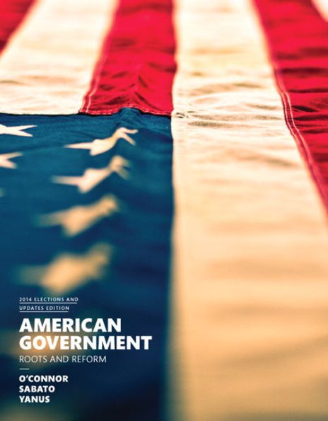 American Government, 2014 Elections and Updates Edition / Edition 12