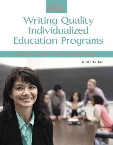 IEPs: Writing Quality Individualized Education Programs / Edition 3