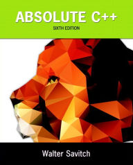 Title: Absolute C++ / Edition 6, Author: Walter Savitch