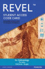 REVEL for Anthropology: The Basics, Anthropology -- Access Card / Edition 1