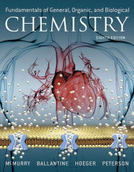 Title: Fundamentals of General, Organic, and Biological Chemistry / Edition 8, Author: John McMurry