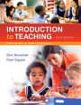 Revel for Introduction to Teaching: Becoming a Professional with Loose-Leaf Version