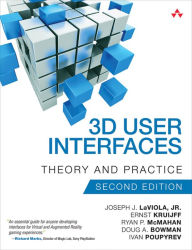 Title: 3D User Interfaces: Theory and Practice, Author: Joseph LaViola Jr.