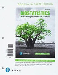 Title: Biostatistics for the Biological and Health Sciences / Edition 2, Author: Marc Triola