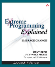 Title: Extreme Programming Explained: Embrace Change, Author: Kent Beck