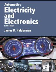 Title: Automotive Electricity and Electronics / Edition 5, Author: James Halderman