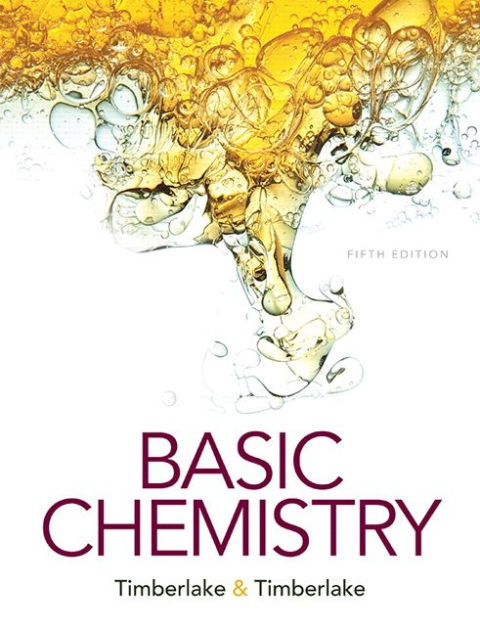 Basic Chemistry / Edition 5 By Karen C. Timberlake | 9780134138046 ...