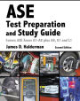 ASE Test Prep and Study Guide / Edition 2