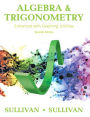 Algebra and Trigonometry Enhanced with Graphing Utilities Plus MyMathLab with Pearson eText -- Access Card Package / Edition 7