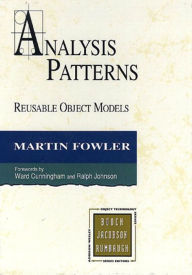 Title: Analysis Patterns: Reusable Object Models, Author: Martin Fowler