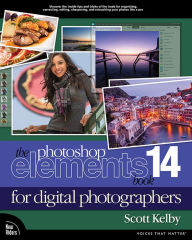 Title: The Photoshop Elements 14 Book for Digital Photographers, Author: Scott Kelby