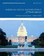 American Social Welfare Policy: A Pluralist Approach, with Enhanced Pearson eText -- Access Card Package / Edition 8