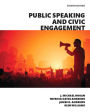 Public Speaking and Civic Engagement Plus NEW MyCommunicationLab for Public Speaking--Access Card Package / Edition 4