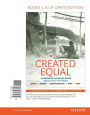 REVEL for Created Equal: A History of the United States, Volume 1 -- Access Card / Edition 5
