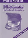 Mathematics Explorations & Applications Practice Wkbk 1999C