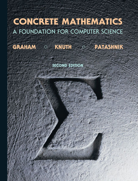 Concrete Mathematics: A Foundation for Computer Science