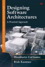 Designing Software Architectures: A Practical Approach / Edition 1