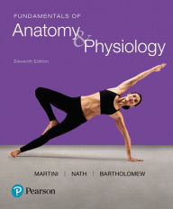 Title: Fundamentals of Anatomy & Physiology Plus Mastering A&P with Pearson eText -- Access Card Package / Edition 11, Author: Frederic Martini