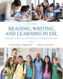 Reading, Writing and Learning in ESL: A Resource Book for Teaching K-12 English Learners with Enhanced Pearson eText -- Access Card Package / Edition 7
