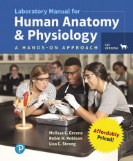 Title: Laboratory Manual for Human Anatomy & Physiology: A Hands-on Approach, Cat Version / Edition 1, Author: Melissa Greene