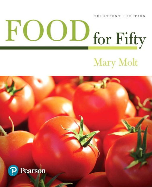 food-for-fifty-edition-14-by-mary-molt-9780134437187-hardcover-barnes-noble