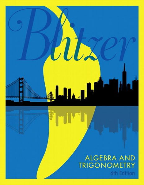 Algebra and Trigonometry / Edition 6