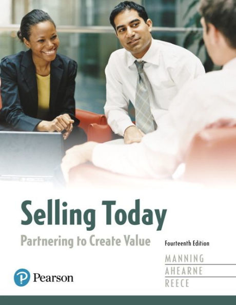 Selling Today: Partnering to Create Value / Edition 14