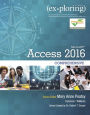 Exploring Microsoft Office Access 2016 Comprehensive / Edition 1