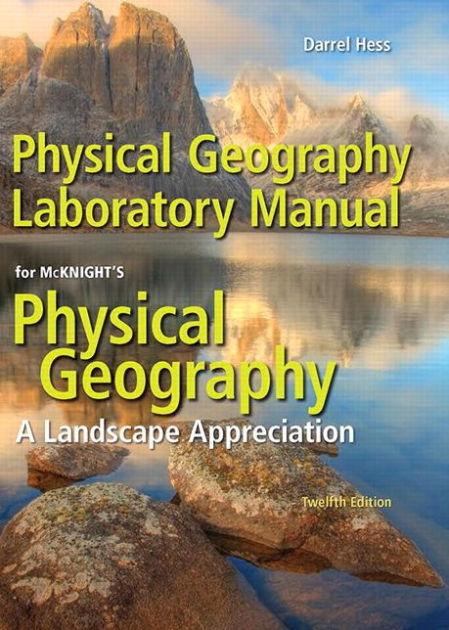 Physical Geography Laboratory Manual / Edition 12 by Darrel Hess
