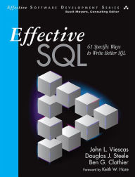 Title: Effective SQL: 61 Specific Ways to Write Better SQL, Author: John Viescas