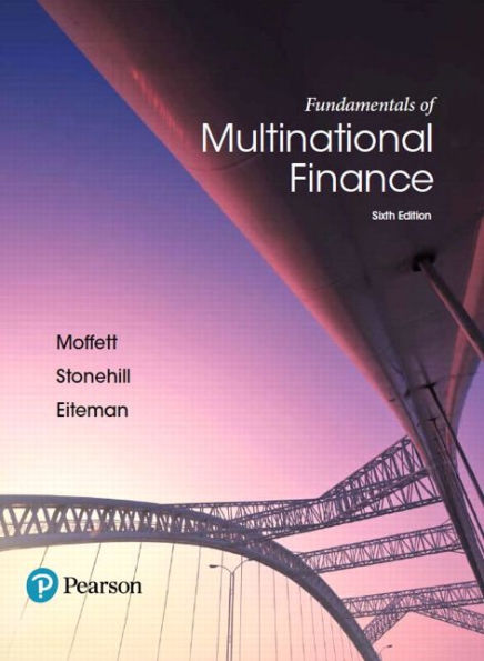Fundamentals of Multinational Finance / Edition 6