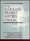 The Sociology Student Writer's Manual / Edition 1