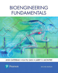 Title: Bioengineering Fundamentals / Edition 2, Author: Ann Saterbak