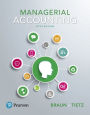 Managerial Accounting + MyLab Accounting with Pearson eText