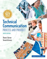 Title: Technical Communication: Process and Product, MLA Update Edition / Edition 9, Author: Sharon Gerson