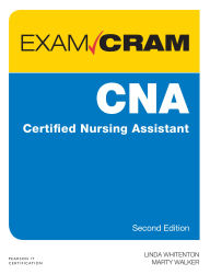 Title: CNA Certified Nursing Assistant Exam Cram, Author: Linda Whitenton