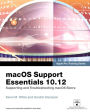 macOS Support Essentials 10.12 - Apple Pro Training Series: Supporting and Troubleshooting macOS Sierra
