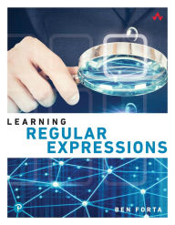 Title: Learning Regular Expressions, Author: Ben Forta