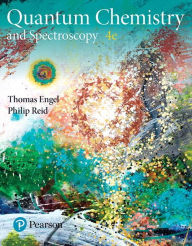 Title: Physical Chemistry: Quantum Chemistry and Spectroscopy / Edition 4, Author: Thomas Engel
