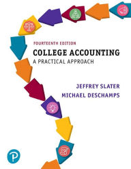 Title: College Accounting Chapters 1-12 with Study Guide and Working Papers + MyLab Accounting with Pearson eText / Edition 14, Author: Jeffrey Slater