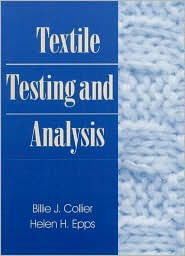Textile Testing and Analysis / Edition 1