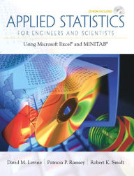 Title: Applied Statistics for Engineers and Scientists: Using Microsoft Excel & Minitab / Edition 1, Author: David Levine