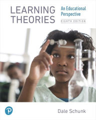 Title: Learning Theories: An Educational Perspective, Author: Dale Schunk