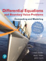Differential Equations and Boundary Value Problems: Computing and Modeling Tech Update and MyLab Math with Pearson eText -- Title-Specific Access Card Package / Edition 5